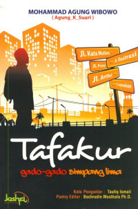 Antologi Puisi dan Prosa : Tafakur Gado-Gado Simpang Lima
