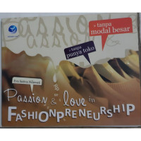 Passion & Love in Fashionpreneurship