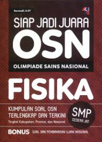 SIAP JADI JUARA OSN FISIKA : Kumpulan soal OSN terlengkap, terkini dan terupdate